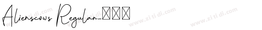 Alienscows Regular字体转换